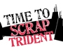 Trident:  a shadowy, hidden violence.